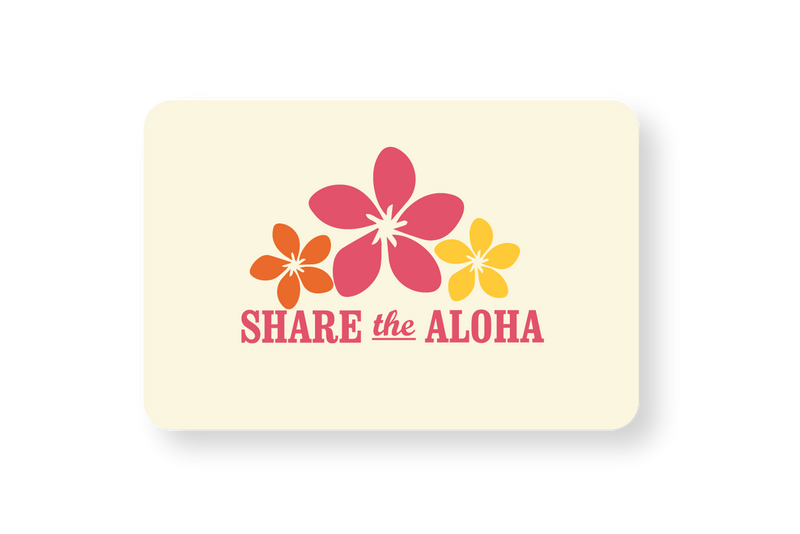 Share the Aloha Pua Gift Card